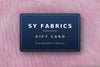 The SYFabrics Gift Card: Give the Gift of Creativity